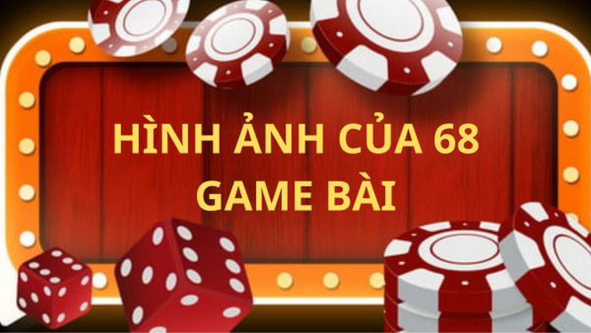 hình ảnh của 68 game bài